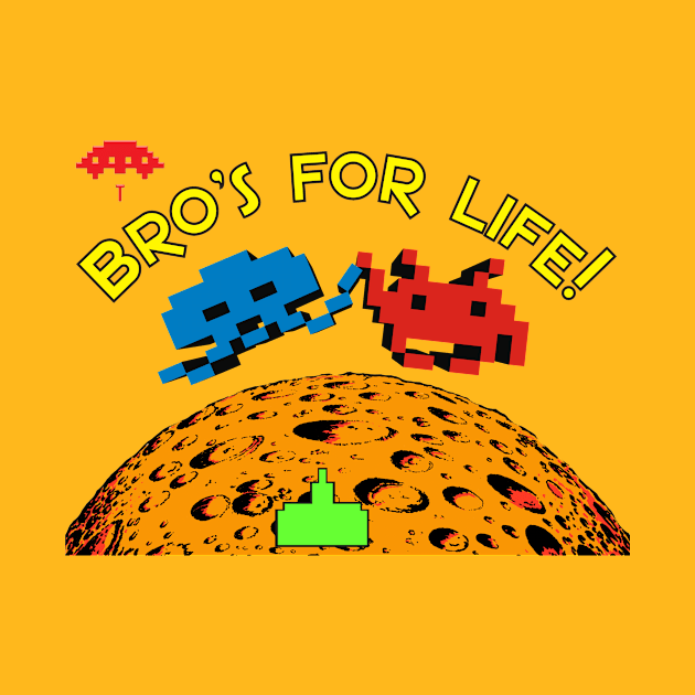 Space Invaders "Bro's for Life". by RoswellWitness