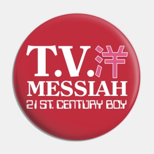 Sigue Sigue Sputnik - TV Messiah Pin