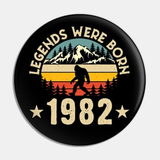 Bigfoot, Legends were born in 1982 Pin