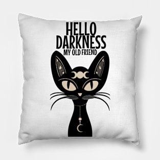 Demon Cat - Hello Darkness My Old Friend Pillow