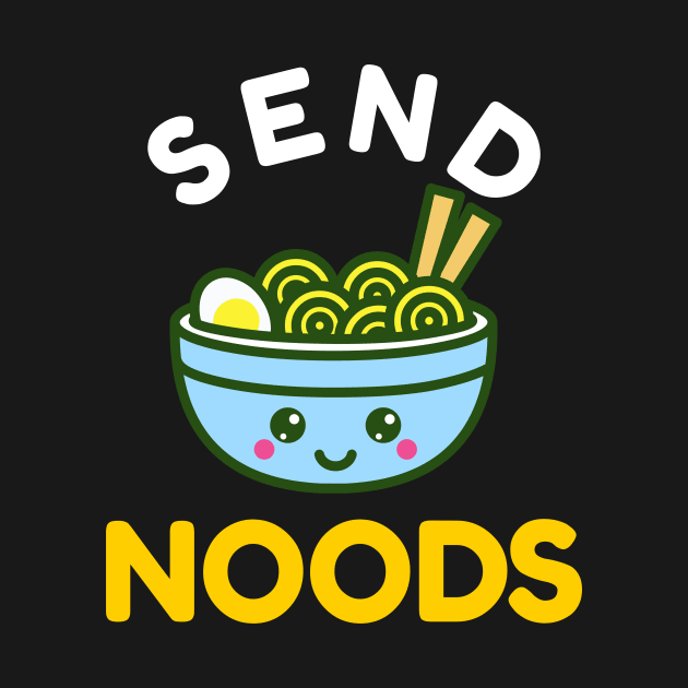 Send Noods Kawaii Ramen Bowl by Golden Eagle Design Studio