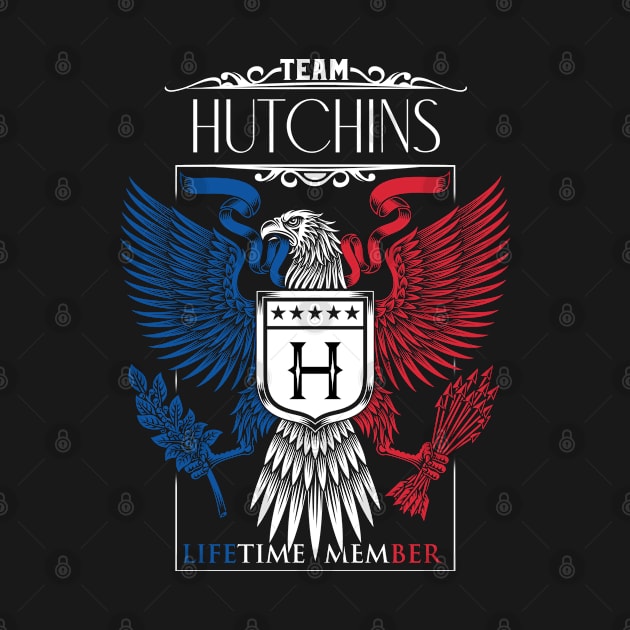 Team Hutchins Lifetime Member, Hutchins Name, Hutchins Middle Name by inevitablede