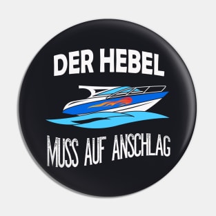 Der Hebel muss auf Anschlag Sportboot Motorboot Pin