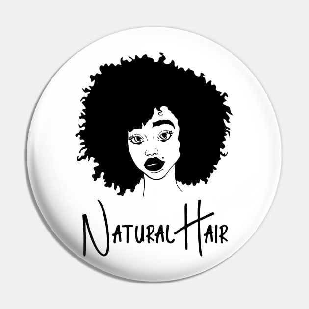 Natural Hair Black Woman, Black Girl, Black History Pin by UrbanLifeApparel