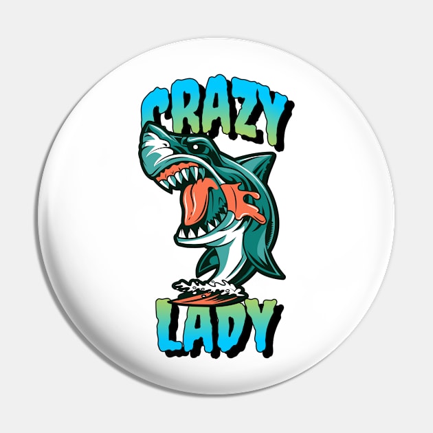 Crazy Shark Lady Pin by JaunzemsR