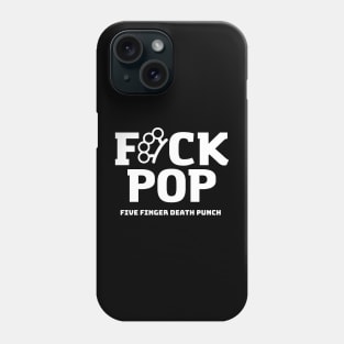 F*ck pop Phone Case