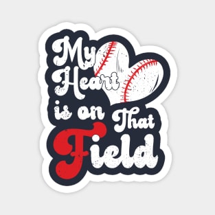 funny My Heart is on That Field softball baseball mom dad Softball Lover , Softball Magnet