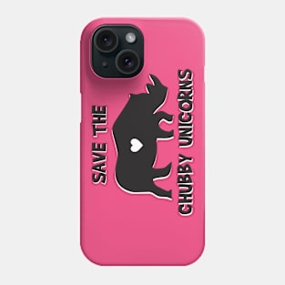 Save the Chubby Unicorns Phone Case