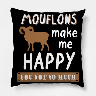 Mouflons make me happy saying kids women gift Pillow