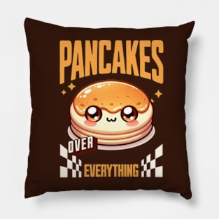 Pancakes over Everything Pillow