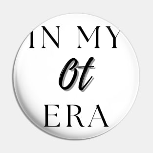 In my OT era Pin