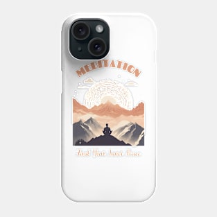 Find Your Inner Peace, Meditation, Mystical,Good Vibes, Phone Case