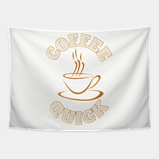 Coffee Quick Tapestry