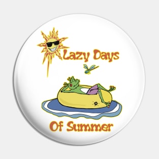 Lazy Days of Summer Pin