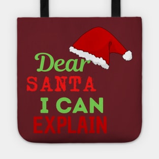 dear santa i can explain 2 Tote