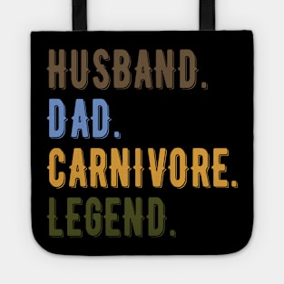 HUSBAND DAD CARNIVORE LEGEND FUNNY MEAT LOVING FATHER Tote