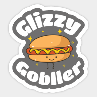 Glizzy Stickers Teepublic
