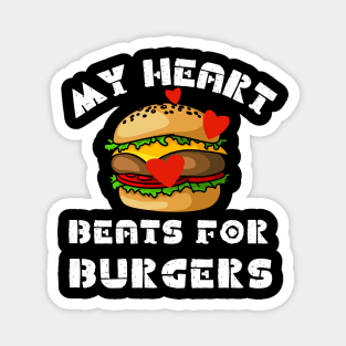 My Heart Beats for Burgers Magnet