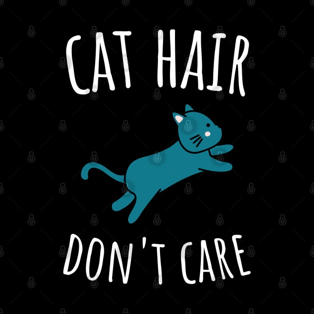 Cat Hair Don't Care by juinwonderland 41