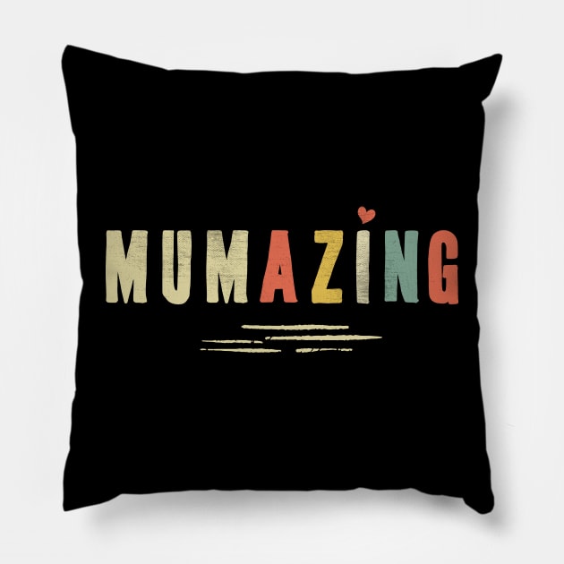 Mumazing Pillow by TeeTees