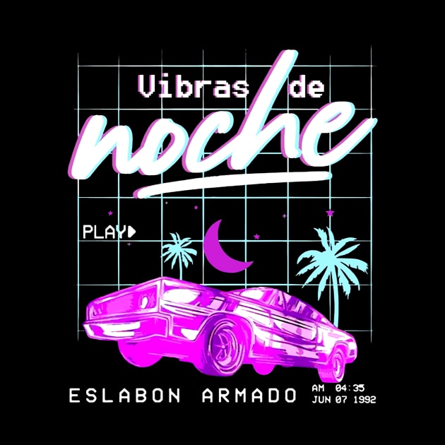 Vibras De Noche Play Eslabon Armado Vibras De Noche -Eslabon Armado by rozapro666