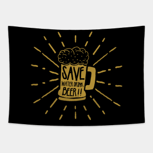 Save Water Drink Beer Tapestry