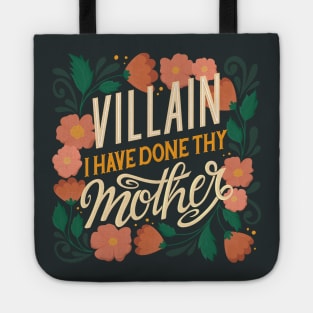 Villain Shakespeare Quote Tote