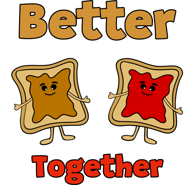 BETTER Together Peanut Butter And Jam Kids T-Shirt by SartorisArt1