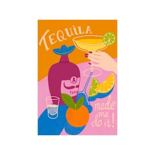 Tequila! T-Shirt