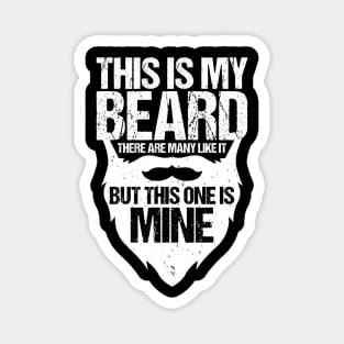 This is my beard Magnet