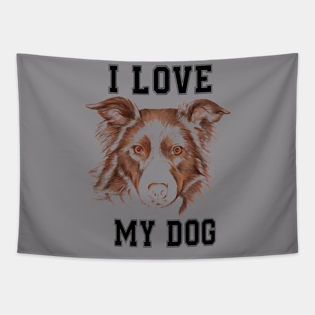 i love my dog Tapestry by lengocqui