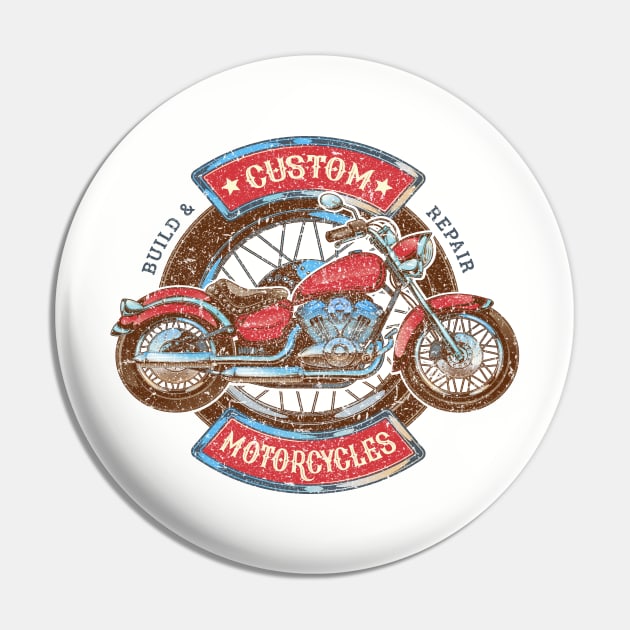 Custom Motorcycles - Build and Repair Vintage Pin by Mandra