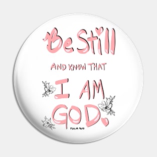 Be Still Pin