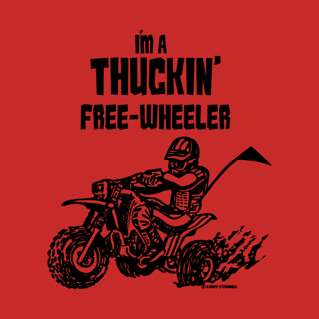 Thuckin' Free-Wheeler (black) by Lawrence of Oregon