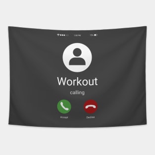 Workout calling Tapestry