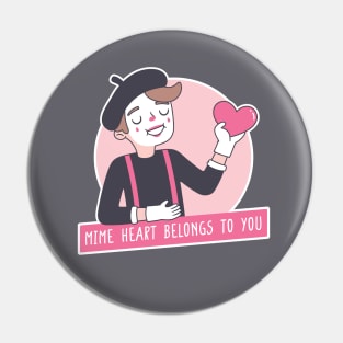 Mime Heart Belongs To You Love Pun Pin