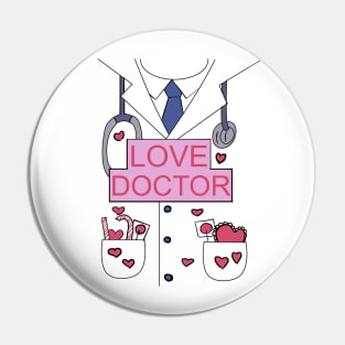 Love doctor Pin