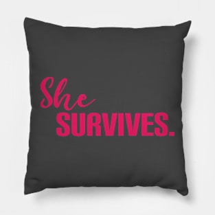 She survives Pillow