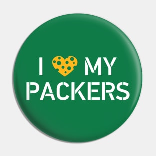 I Love My Packers Pin