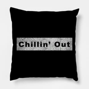 Chilling Out and Relaxing Pillow