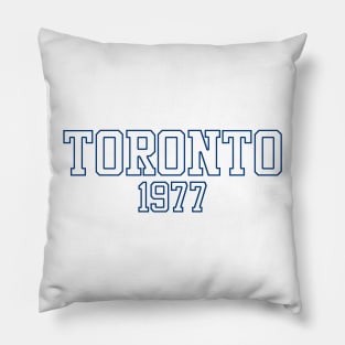 Toronto 1977 (variant) Pillow