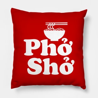 Phở Shở Pillow