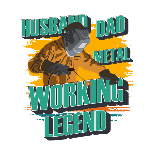 Husband dad metalworking legend  Welder gift by HomeCoquette