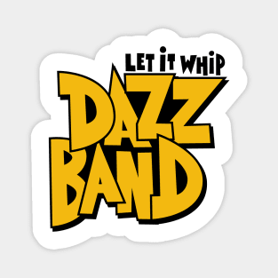 Dazz Band - Funky Style Magnet