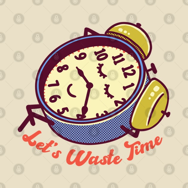 Let's Waste Time by Fine Time Studios