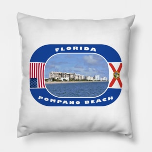 Florida, Pompano Beach City, USA Pillow