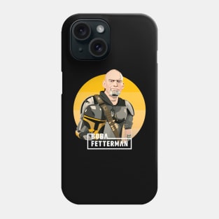 Boba Fetterman John Fetterman Phone Case