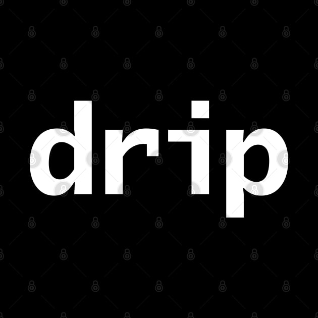 Drip by ellenhenryart