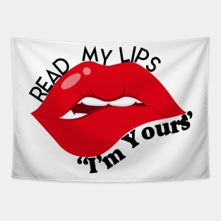 Read My Lips: I'm Yours Tapestry