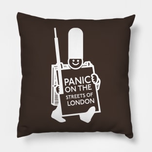 Panic on the streets Pillow